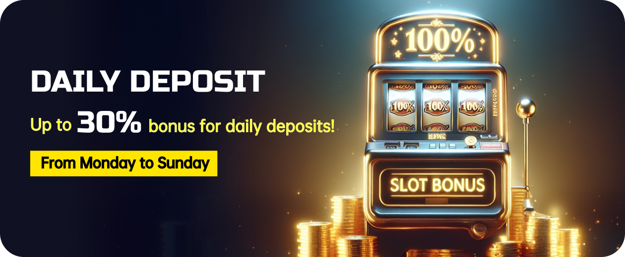 Daily Deposit Bonus
