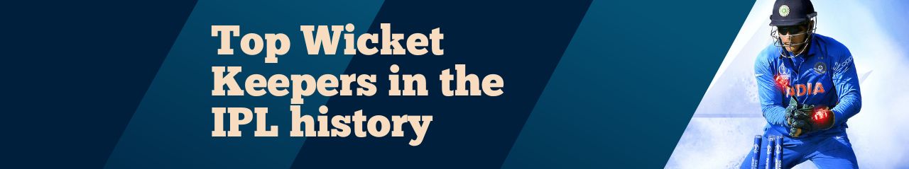 best wicket keeper in ipl